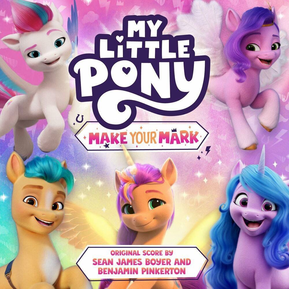 MLP: Make Your Mark (2024 / Original Score)