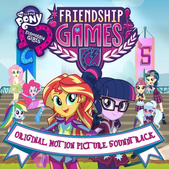 Equestria Girls: Friendship Games – OST